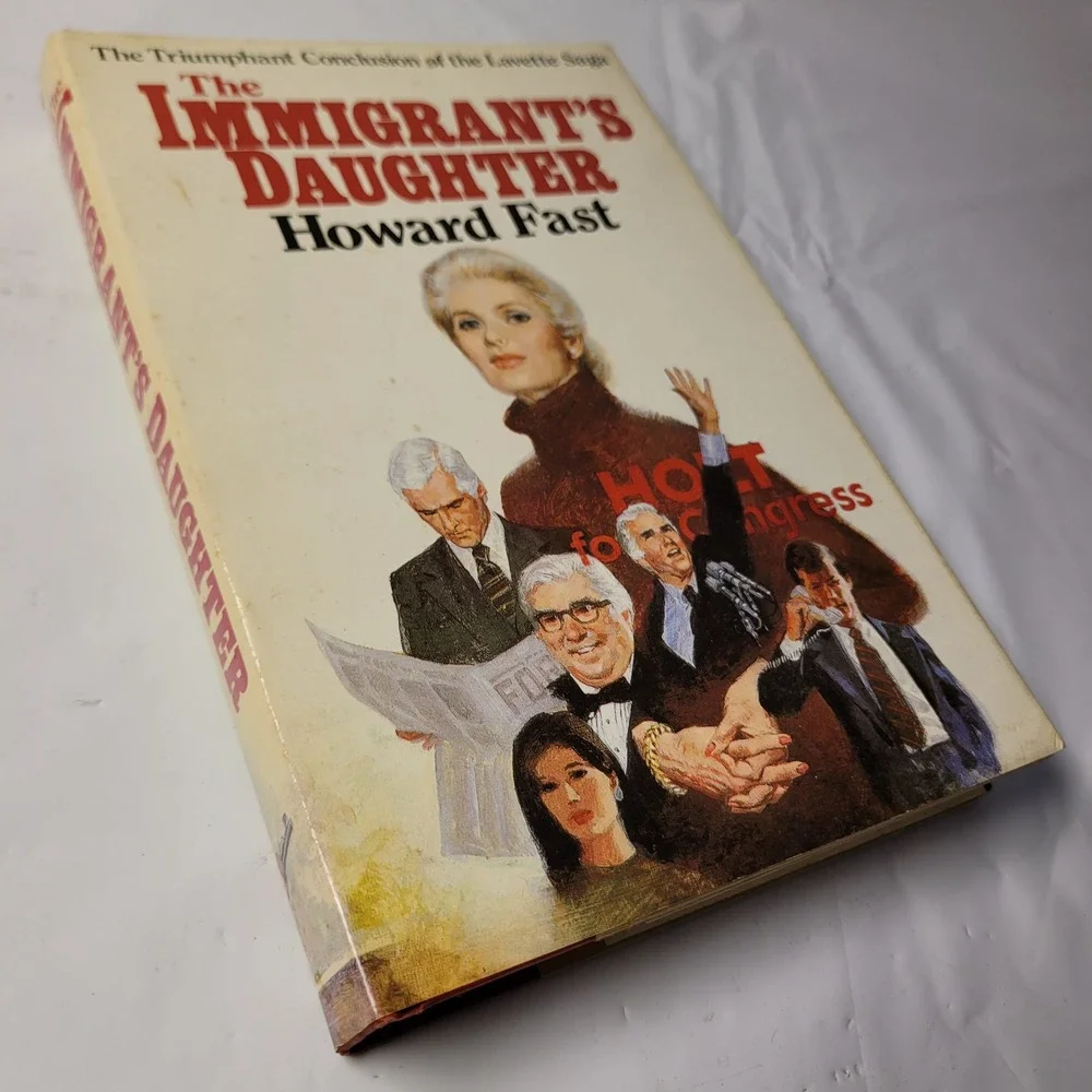 Houghton Mifflin The‎ Immigrant's Daughter Howard Fast Hardcover 1985 1st Ed